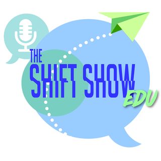 Ep009 - Shift Pop Up Meet - Ungrading with Jesse Stommel