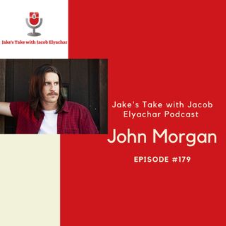 Episode #179: John Morgan TALKS Touring with Jason Aldean & 'American Song Contest'