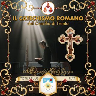 Il Catechismo Romano