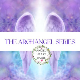 Archangel Raguel: Harmony In Relationships. The Archangel Series