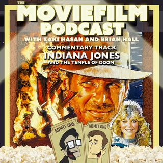 Commentary Track: Indiana Jones and the Temple of Doom