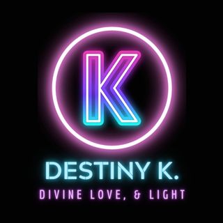 Divine Love & Light with Psychic Medium Destiny K. S1 (ep) 15