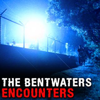 THE BENTWATERS ENCOUNTERS - Mysteries with a History