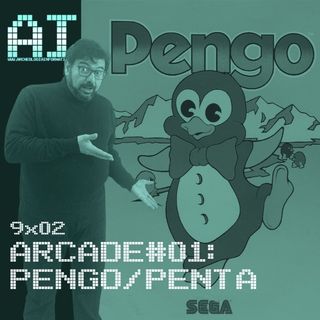 AI 9x02: SPECIALE ARCADE 01 - Pengo / Penta