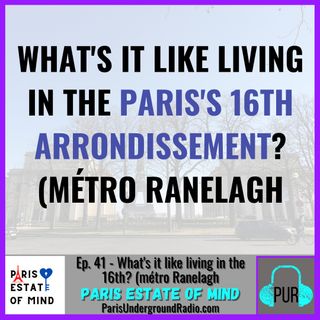 What's it like living in the 16th (métro Ranelagh)