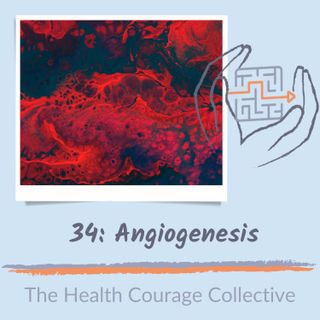 34: Angiogenesis