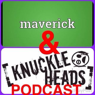 Maverick and the knuckleheads's show