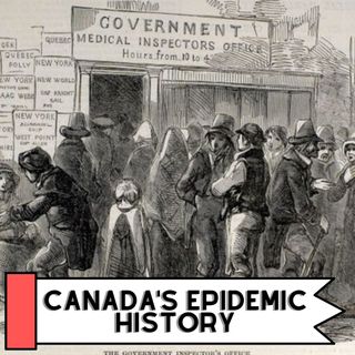 Canada's Epidemic History