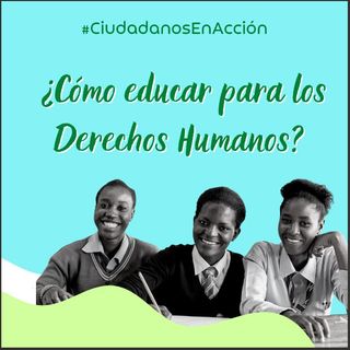 Como educar para los derechos humanos