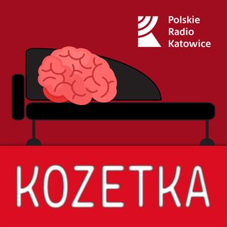 Kozetka odc. 45 - Bycie samemu | Radio Katowice