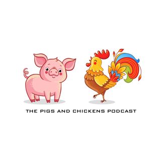 Pigs and Chickens Agile Podcast