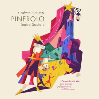 Matteo Negrin, Fondazione Piemonte dal Vivo: la stagione teatrale di Pinerolo 2022-23
