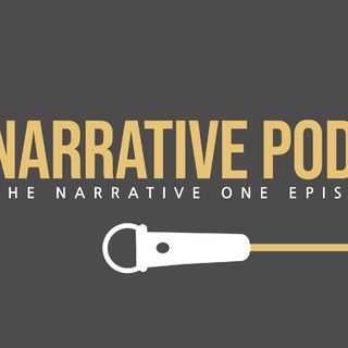 Part#1 Of Episode 196 of The Narrative Podcast