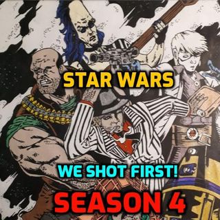Star Wars Saga Ed. DOD "We Shot First!" S4 Ep.14 "Broken Temple of The Jedi"