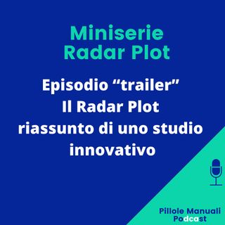 Radar Plot - Il "Trailer"