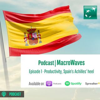 #1 - Productivity Spain's Achilles'Heel