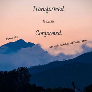 Episode 31- How to Transform to be a Disciple