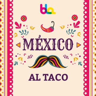 México al Taco