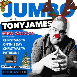 Jumbo Ep:350 - 22.12.21 - Christmas Tv Guide Rundown