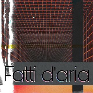 fatti d'aria podcast