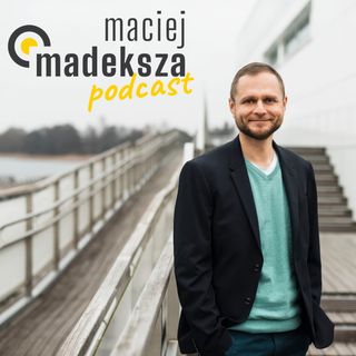 #44. Jak dokonałem zmian w życiu zawodowym, osobistym i sportowym.