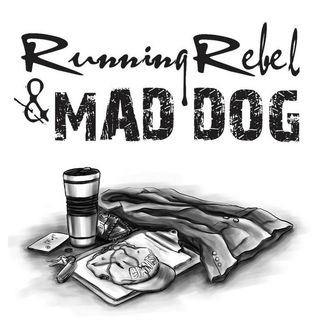Running Rebel & Mad Dog