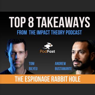 The Secret Techniques of CIA Espionage w/ Andrew Bustamante Tom Bilyeu