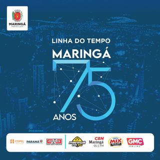 Linha do Tempo - Maringá