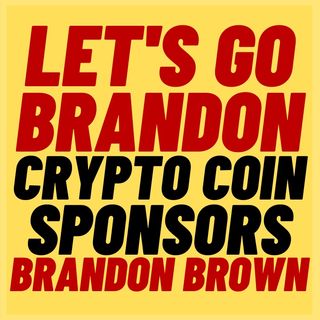 LET'S GO BRANDON Crypto Coin Sponsors Nascar Driver Brandon Brown
