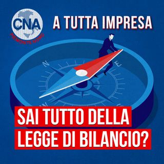 Sai tutto della Legge di Bilancio?