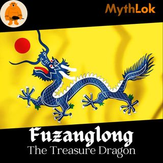 Fuzanglong : The Treasure Dragon
