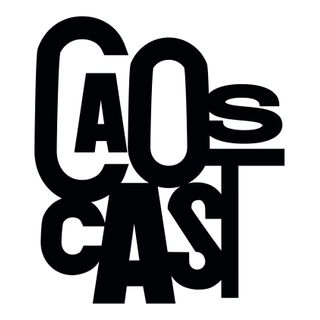 CAOScast
