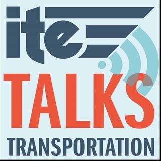 Episode 12: ITE-CIHT Joint Podcast on Health and Transportation