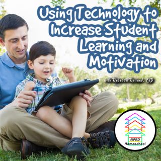 Increase Student Learning and Motivation with Technology