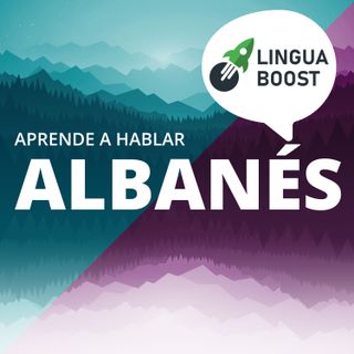 Aprende albanés con LinguaBoost