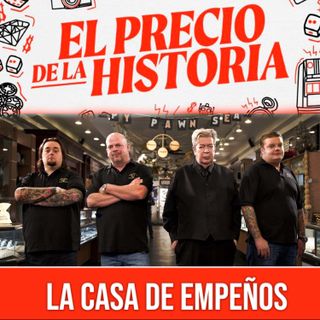EL PRECIO DE LA HISTORIA EMPEÑANDO EL SUPERBOWL  EPISODIO COMPLETO