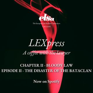 Chapter II: Bloody Law - Episode II - The disaster at the Bataclan