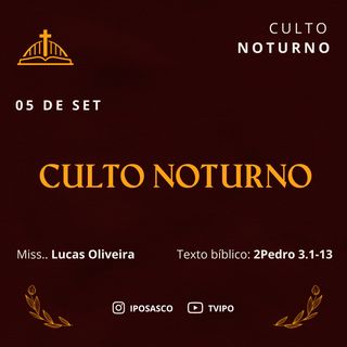 Sermão (2Pedro 3.1-13) - Missionário Lucas Oliveira