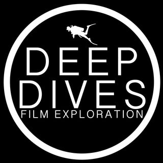 Deep Dives: Film Exploration