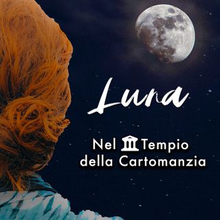 Luna del Tempio della Cartomanzia