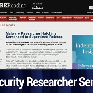 Malware Researcher Sentenced | TWiT Bits