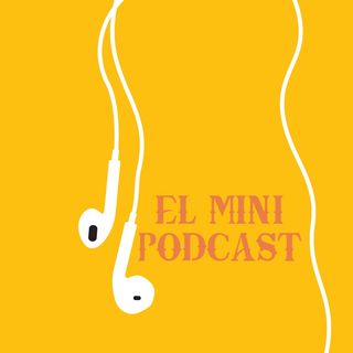 El Mini Podcast