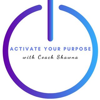 Activate Your Purpose