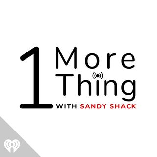 1 More Thing With Sandy Shack