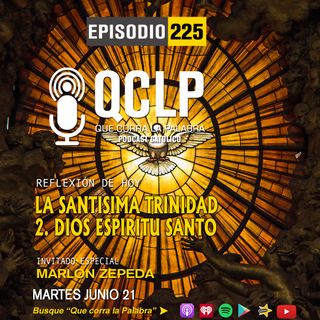 QCLP-Santisima Trinidad - Dios Espiritu Santo