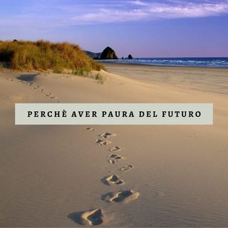 La paura del futuro