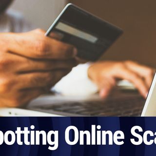 TTG Clip: How to Spot Online Scams