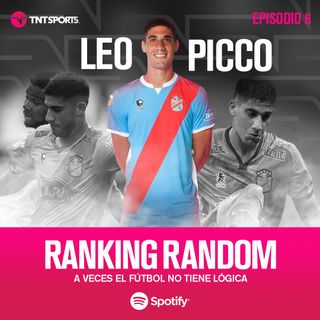 Leonel Picco ⚽️ responde TODO en el Episodio 6 de RANKING RANDOM