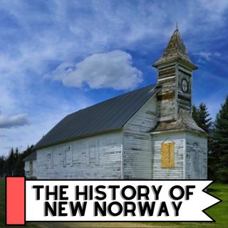 The History Of New Norway