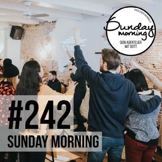LEBEN MIT VISION 3 - Kirche mit Vision | Sunday Morning #242